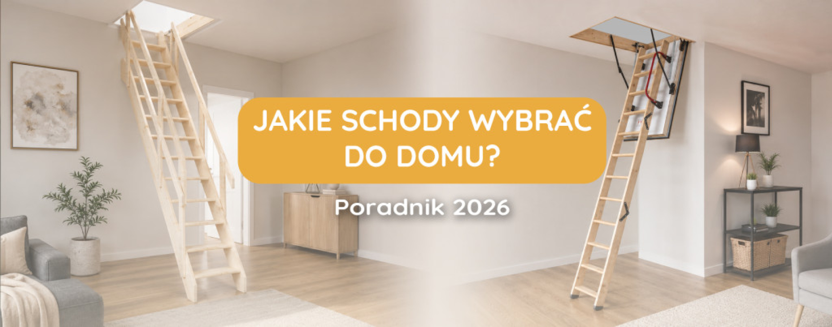 Jakie schody strychowe wybrać do domu? Poradnik 2026 