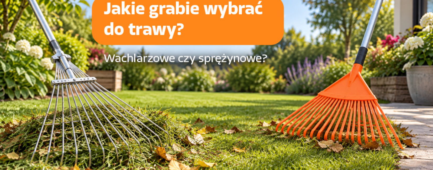 Jakie grabie do trawy wybrać – wachlarzowe czy sprężynowe?