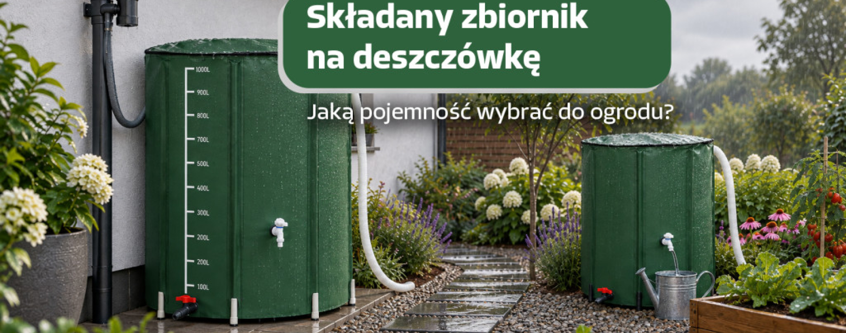 Składany zbiornik na deszczówkę – jaką pojemność wybrać do ogrodu?