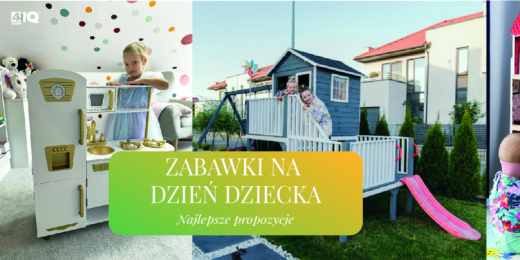 Zabawki na dzień dziecka – poznaj najlepsze propozycje