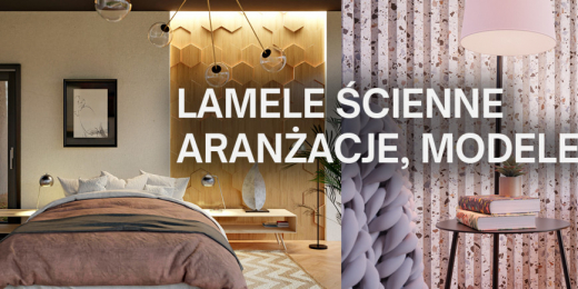 Lamele ścienne – aranżacje, porównanie najlepszych modeli